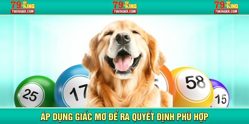 Áp dụng giấc mơ để ra quyết định phù hợp