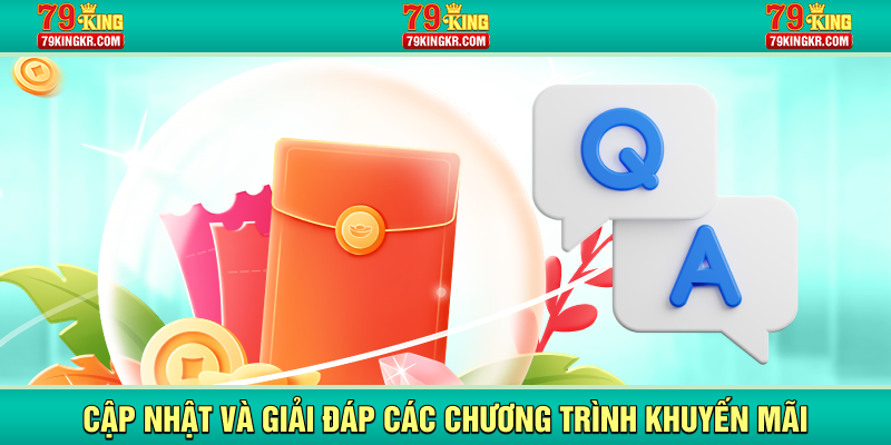 Cập nhật và giải đáp các chương trình khuyến mãi