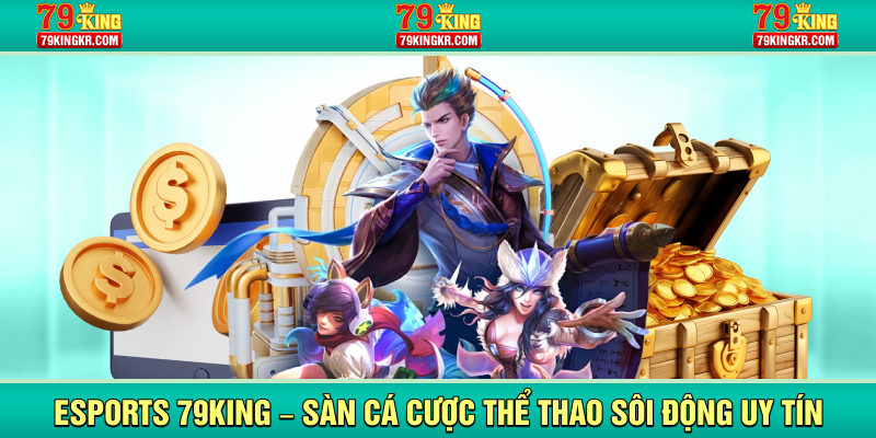 esports 79king